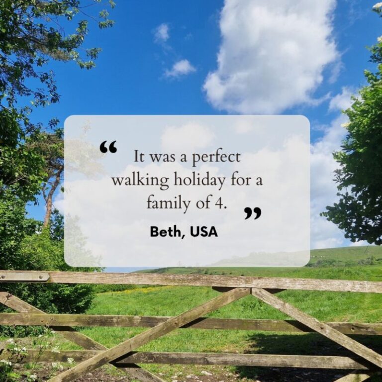 Guest testimonial: It was a perfect walking holiday for a family of 4... tailored to our desires. It was great. Very informative communication. Adopted the plan to our family. The inns were lovely.